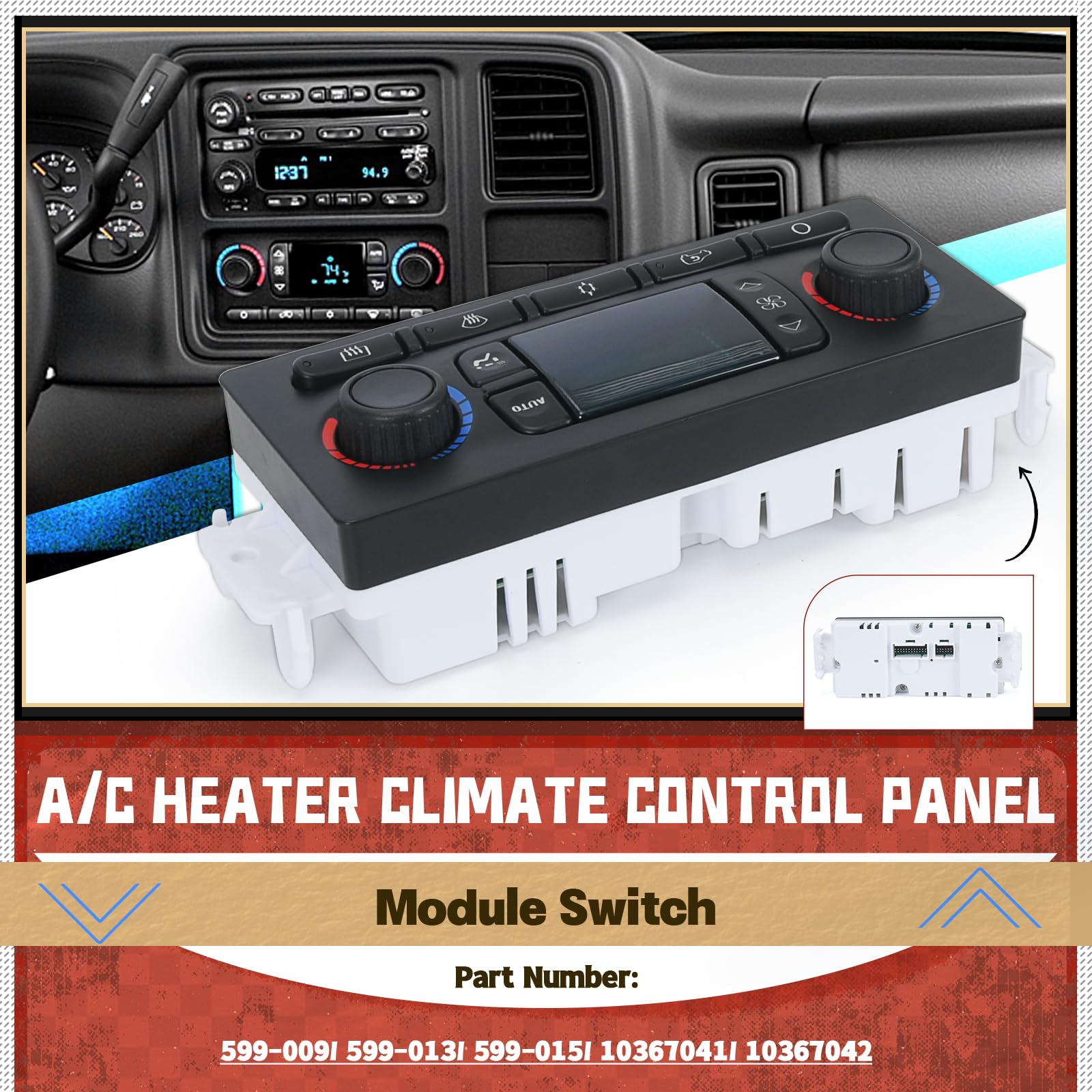 599-009 A/C Heater Climate Control Panel Module Switch for Cadillac Escalade ESV EXT 2003-2006 for Hummer H2 2003-2007 for Chevy