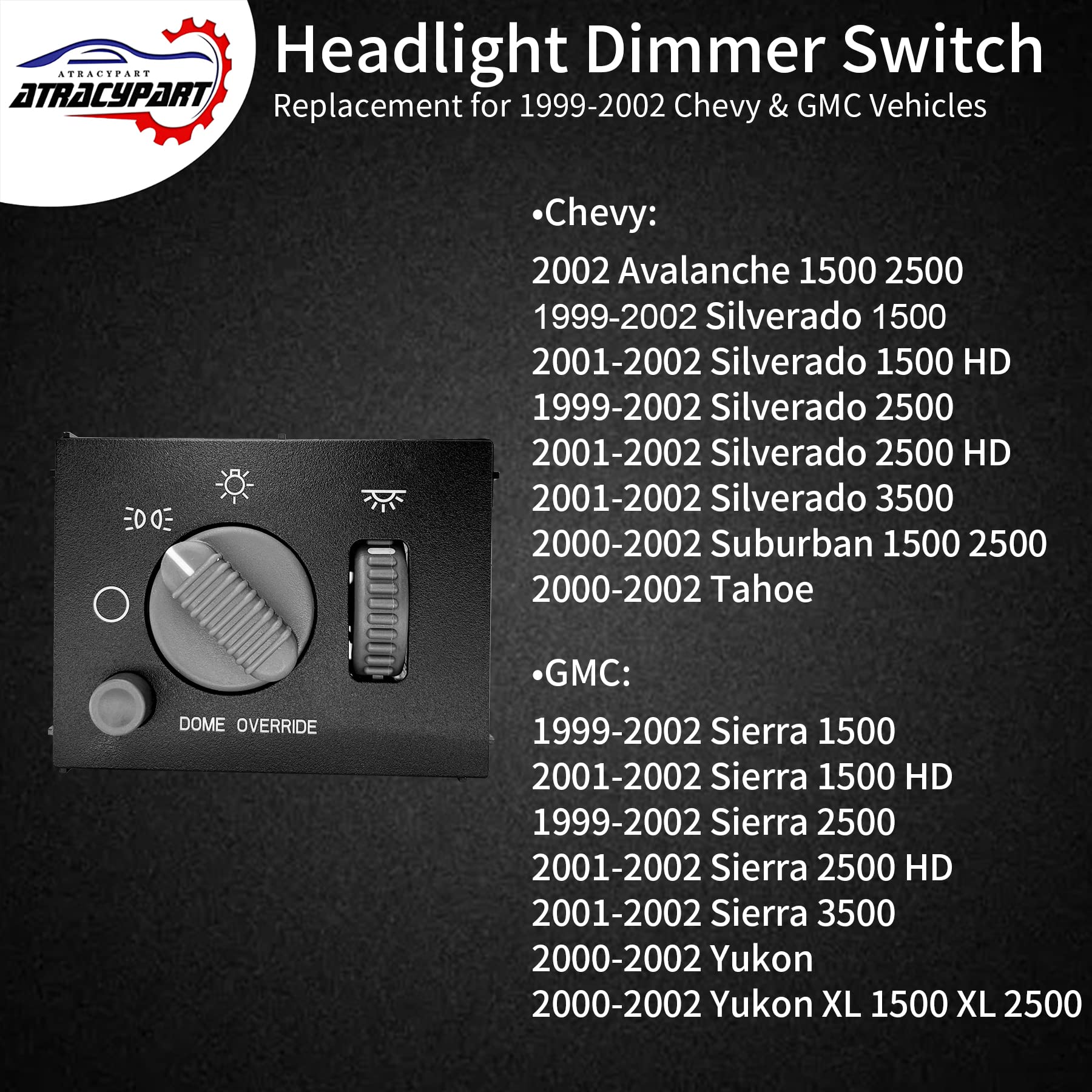 Headlight Switch Dimmer Switch Gray Knob | Replacement For 1999-2002 Chevy Avalanche, Silverado, Suburban, Tahoe & Gmc Sierra, Y
