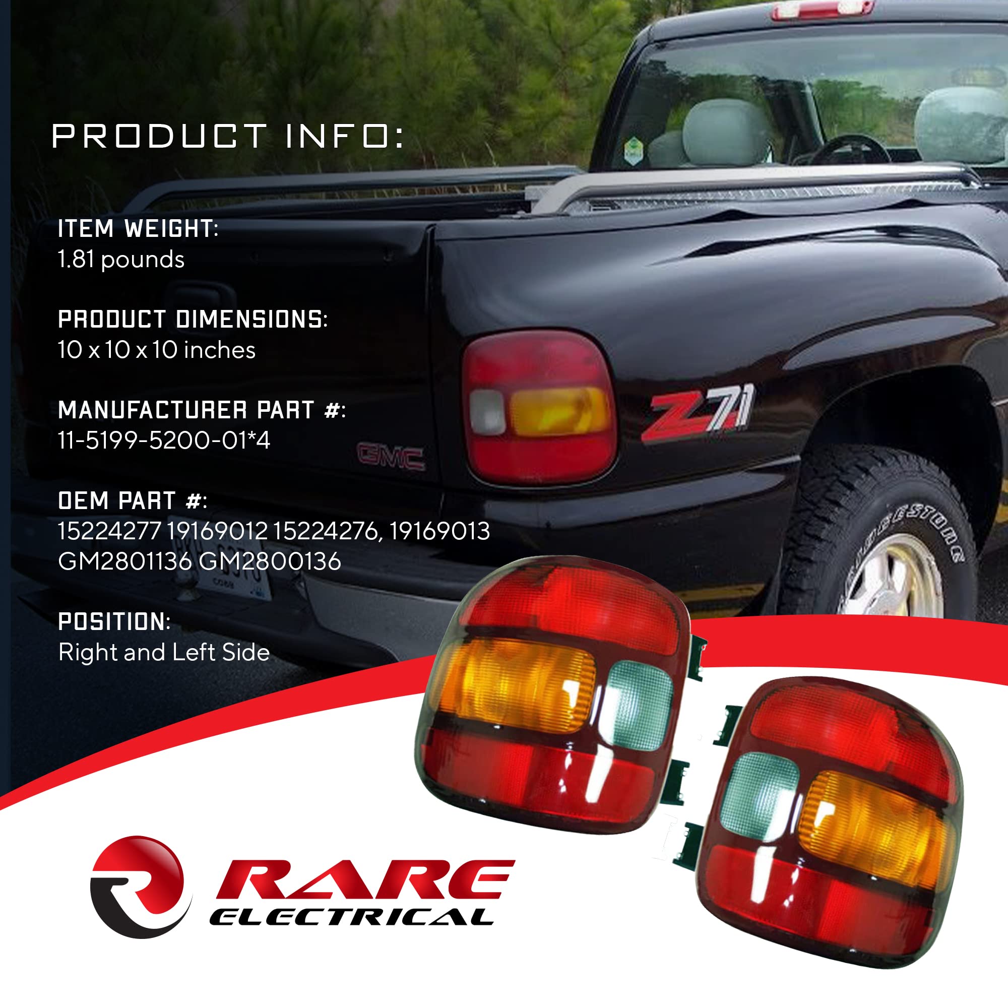 Rareelectrical New Tail Light Pair Compatible With Gmc Sierra 1500 Stepside Bed 1999-03 15224277 19169012 15224276 19169013 Gm2801136 Gm2800136