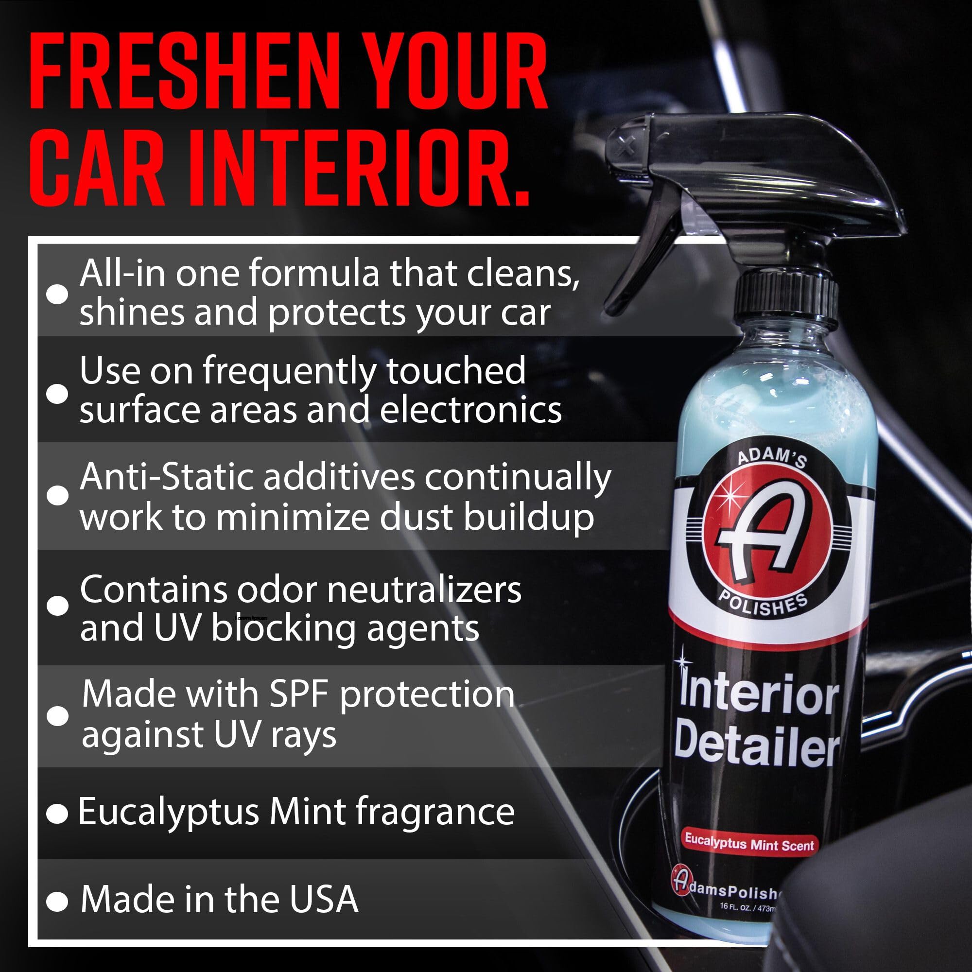 Adam'S Polishes Interior Detailer 16 Fl. Oz (Combo) - Total Car Interior Cleaner, Protectant & Dressing | All Purpose Cleaner &