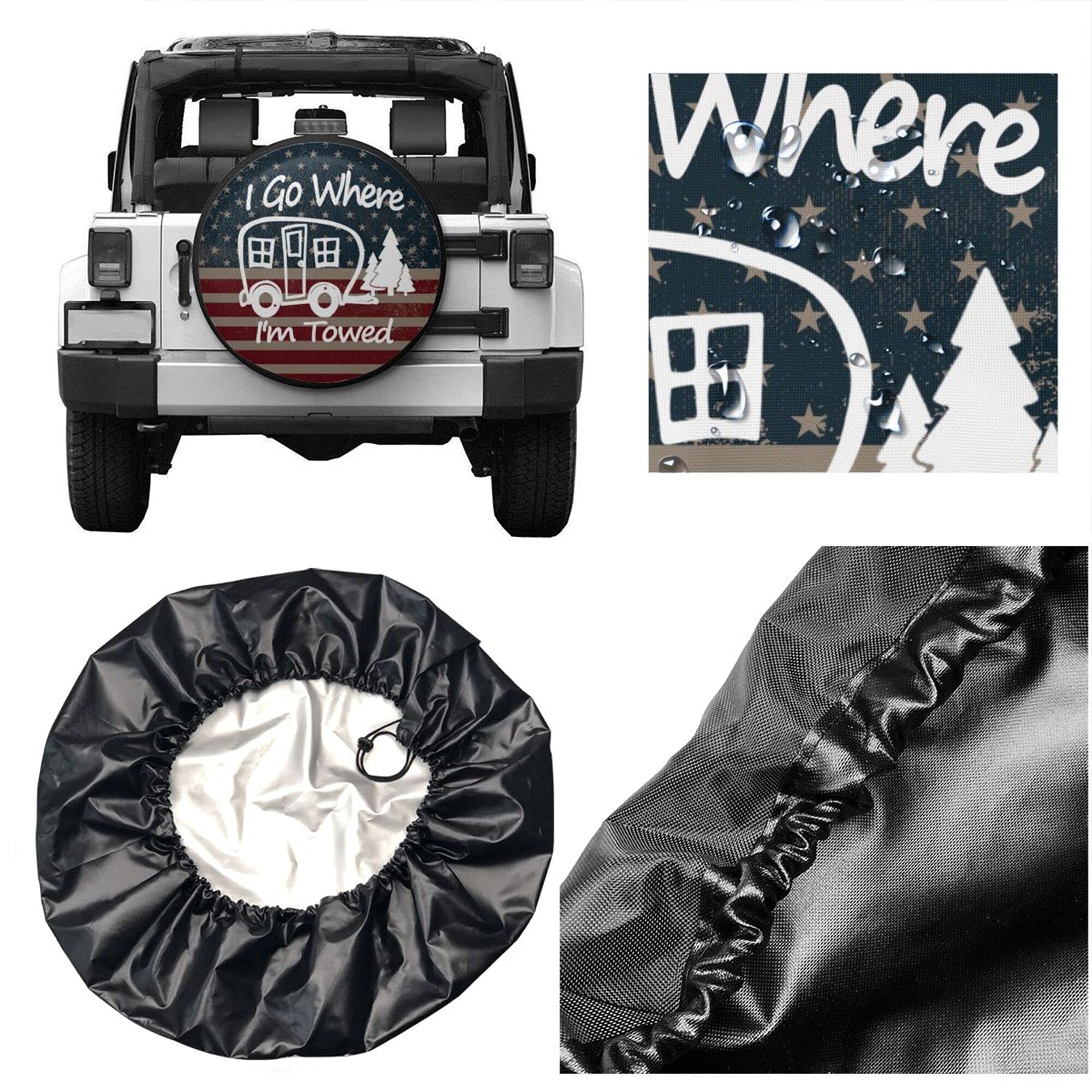 I Go Where I'M Towed American Flag Spare Tire Cover Waterproof Dust-Proof Universal 14 Inch Wheel Camper Spare Tire Cover Fit Fo