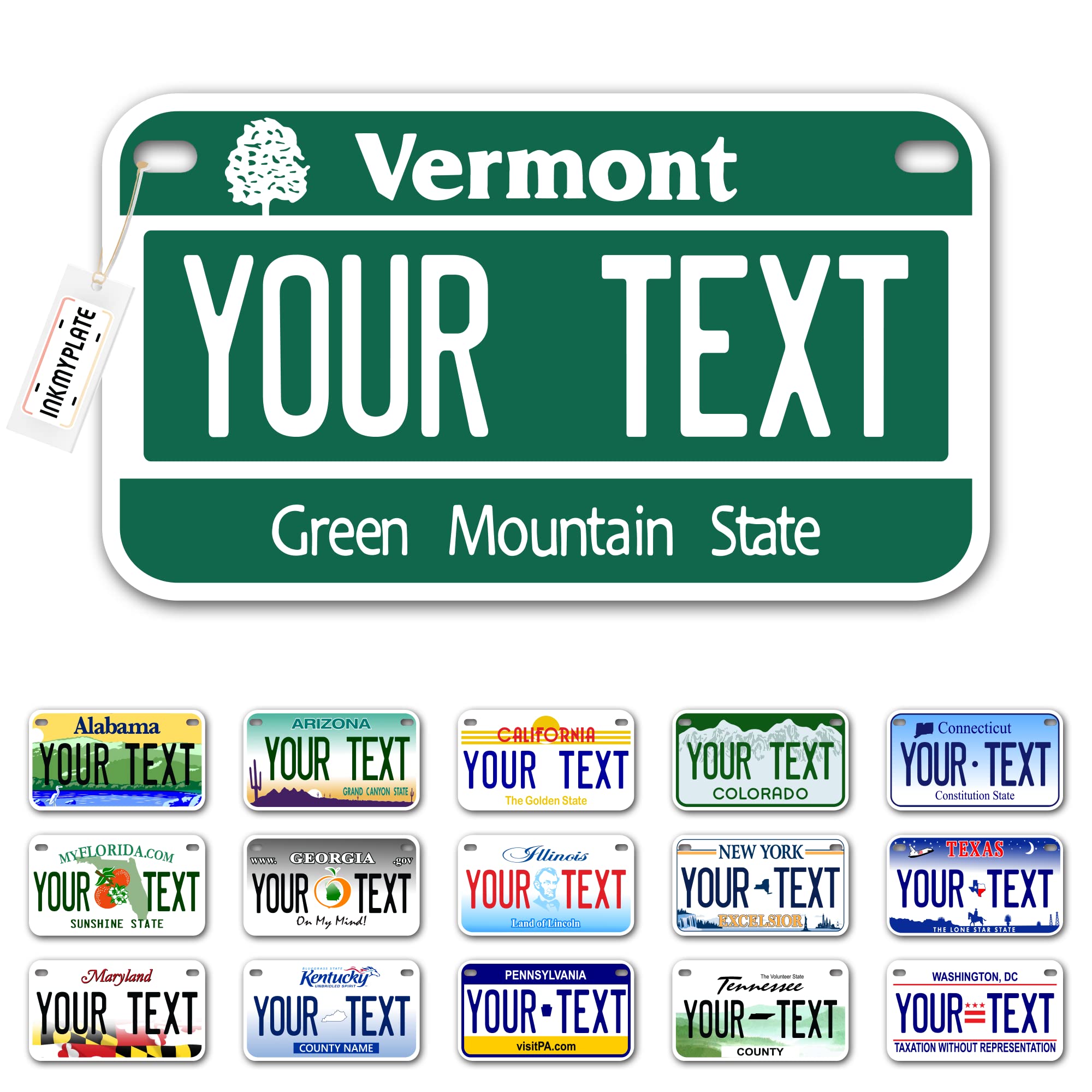 Inkmyplate Personalized Vermont Small License Plate | Motorcycle 7X4 In | 3 Sizes | Custom License Plates For Kids Bicycles | Power Wheels | Wagons | Atv | Usa Thick .040 Aluminum