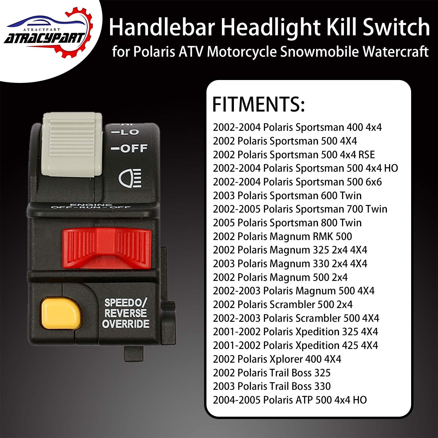 Handlebar Headlight Switch Hi/Lo/Off Beam Light/Kill/Stop | For 2001-2005 Polaris Sportsman 400 500 700 Magnum 325 330 Scrambler