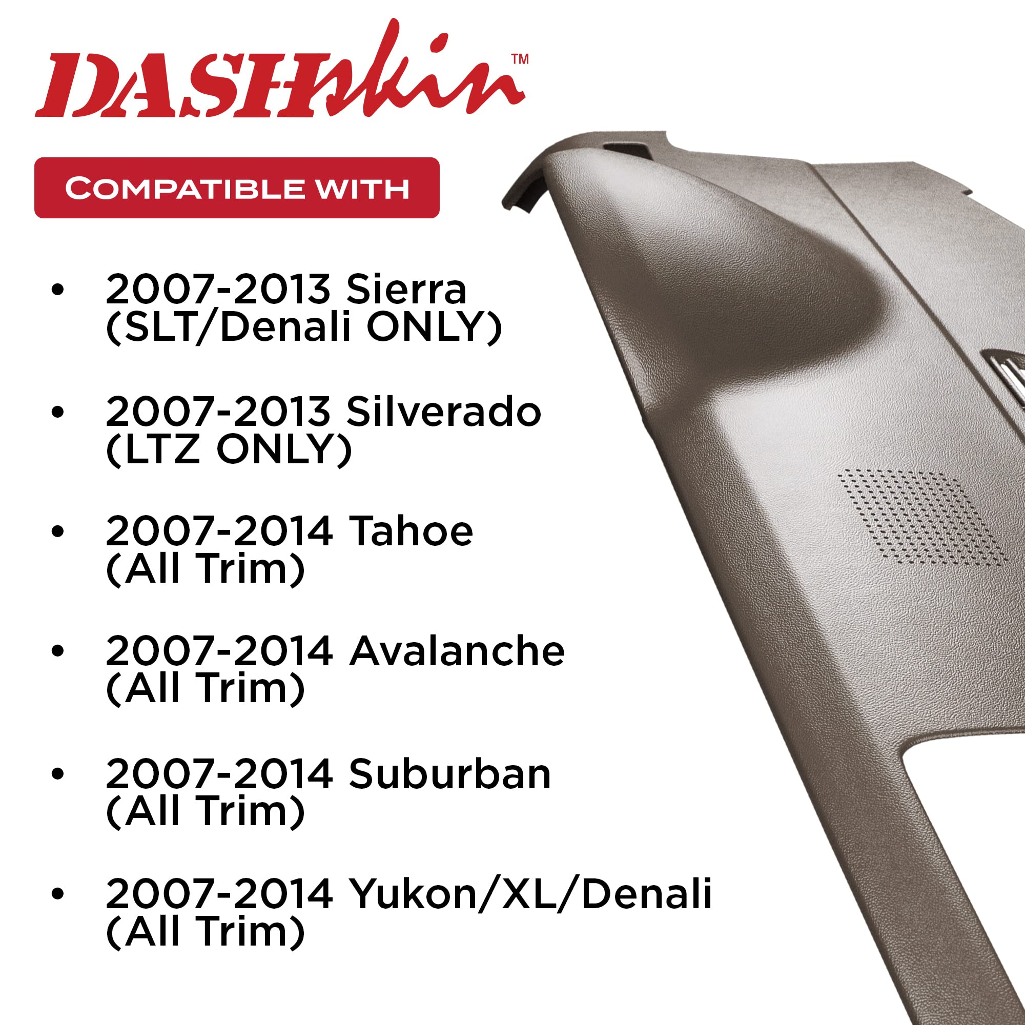 Dashskin Usa American Made Dash Cover Cap Compatible With 07-14 Tahoe Suburban Yukon Avalanche - Easy Cracked Dash Fix - W/Dash Speaker In Cashmere (Single Glovebox Silverado/Sierra Only)