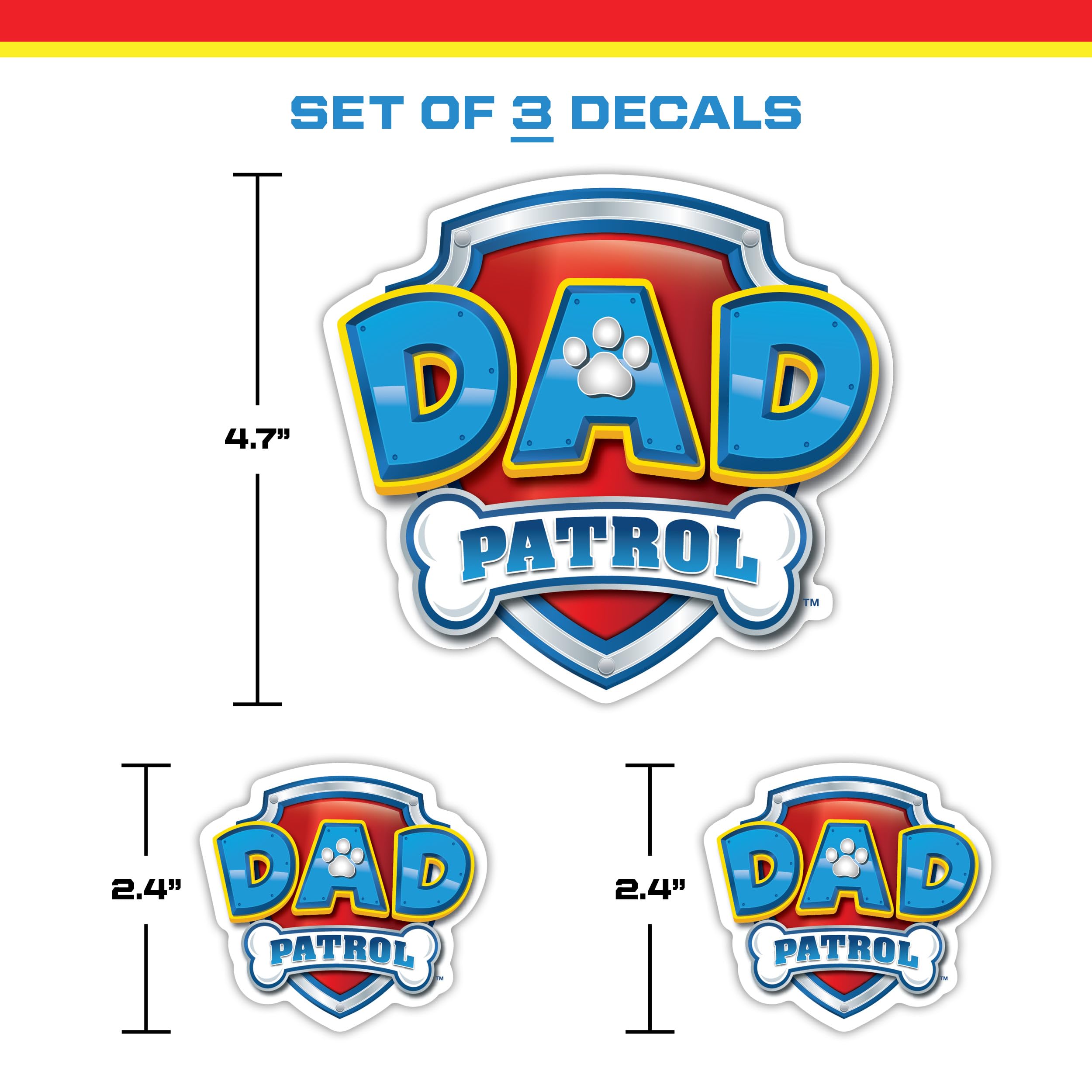 Paw Patrol Dad Patrol Decals - Set Of 3 Dad Patrol Badge Vinyl Stickers For Truck Water Bottle Bike Helmet Laptop Skateboard - O