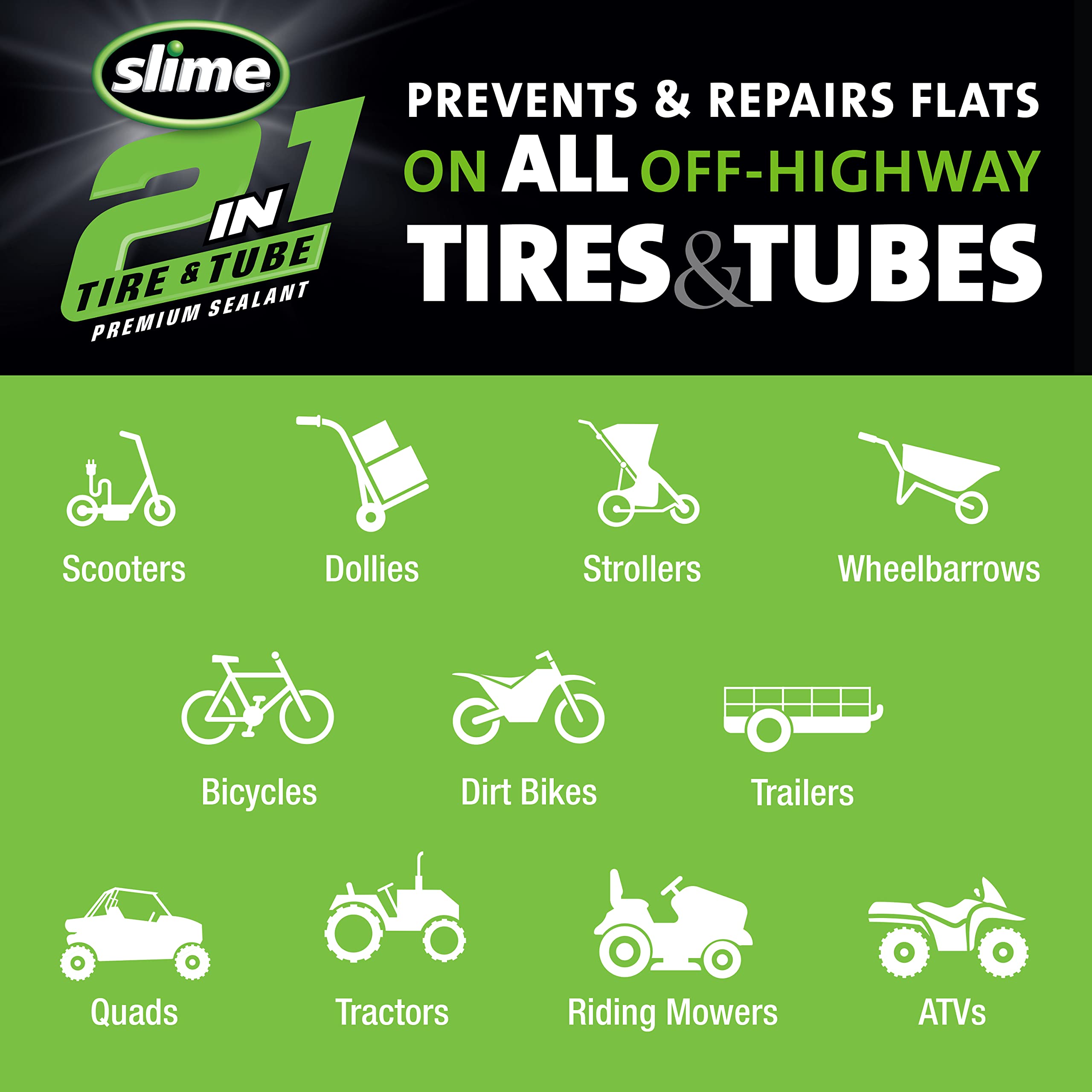 Slime 10194 Tire and Tube Sealant, Puncture Repair, 2-in-1, Prevent and Repair Flat Tires, for ATVs, UTVs, Lawn Mowers, Tractors, Trailers, Eco-Friendly, 32oz bottle