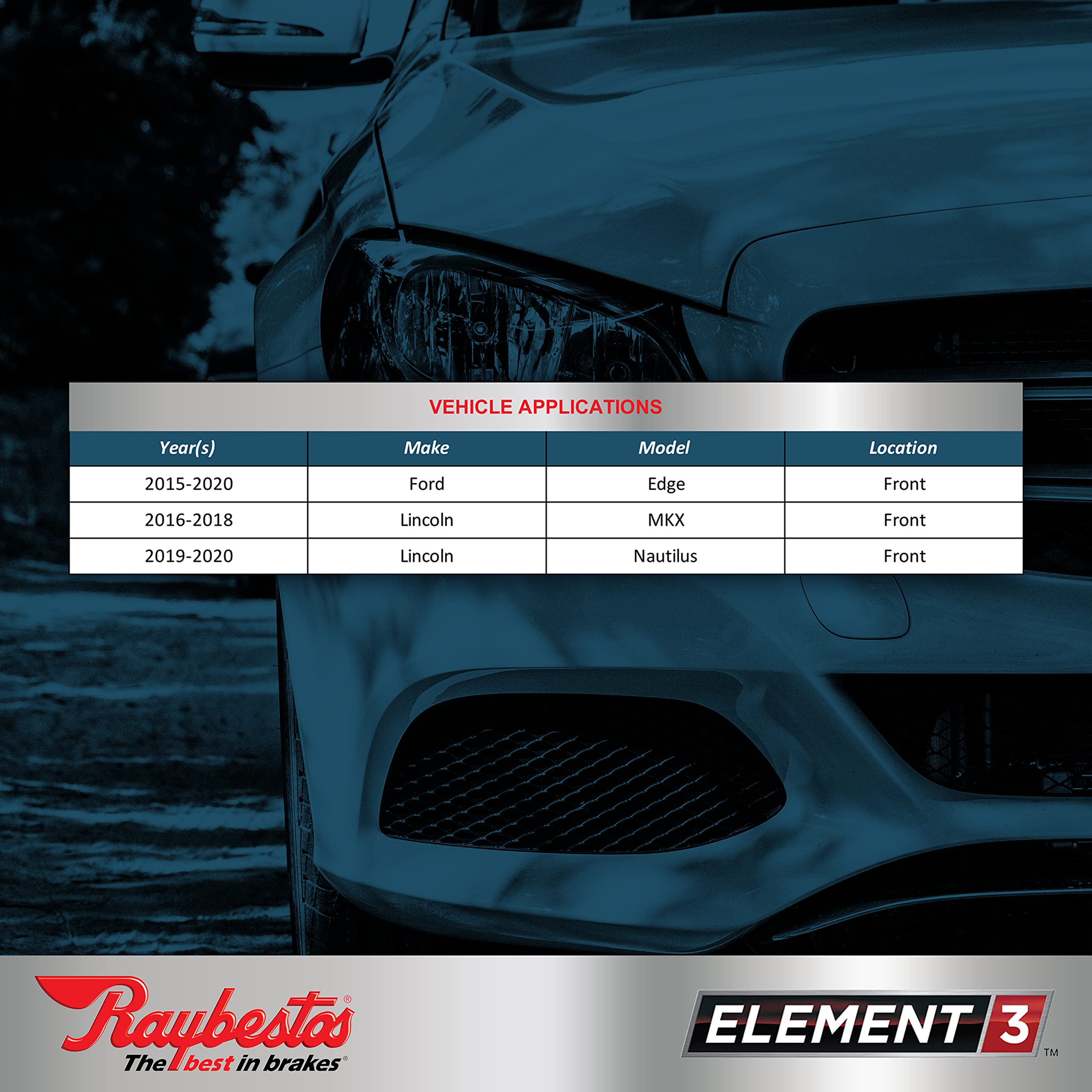 Raybestos Premium Raybestos Element3 Eht Replacement Front Brake Pad Set For Select Ford Edge And Lincoln Mkx/Nautilus Model Yea