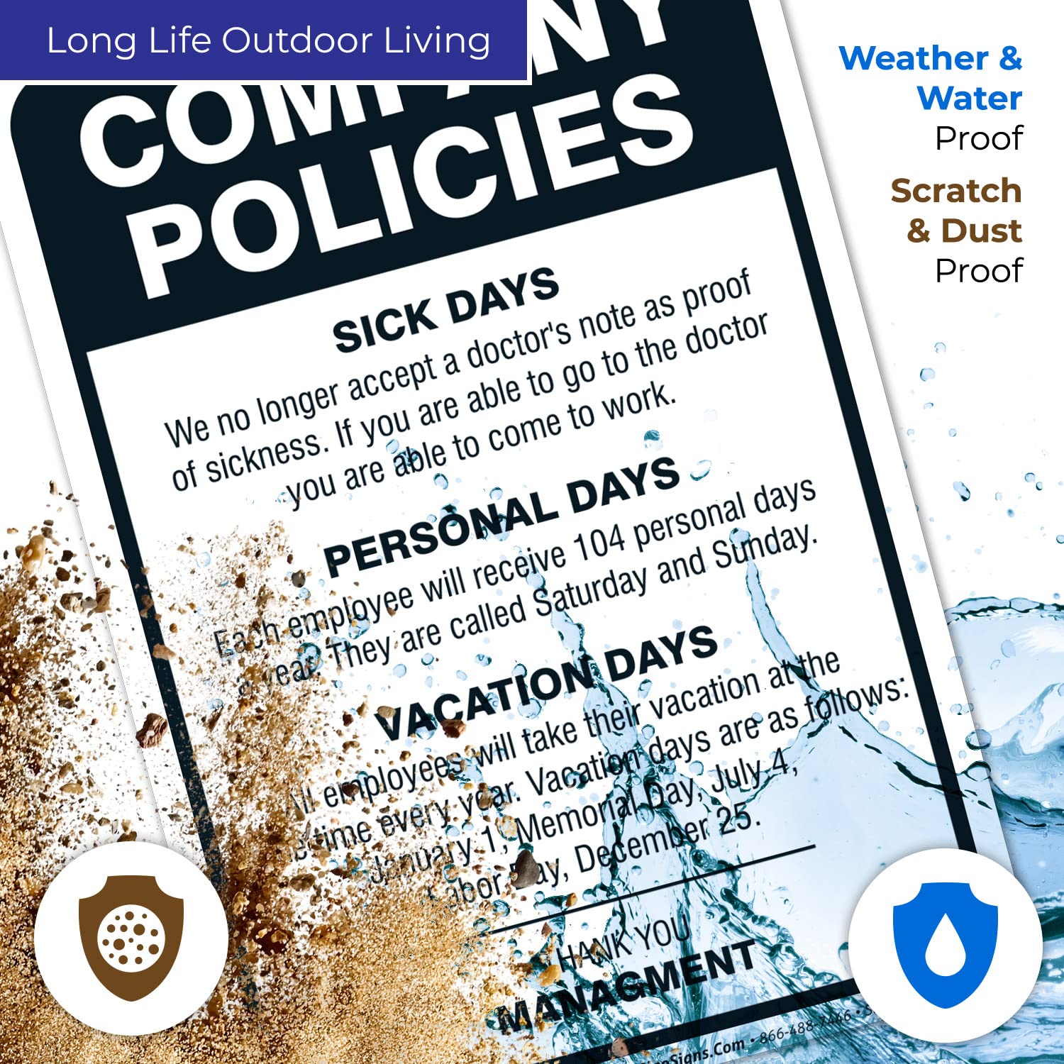 Company Policies Sign, Employees Break Room Decor, 10X7 Inches, 4 Mil Vinyl Decal Stickers Weather Resistant, Made In Usa By Sigo Signs