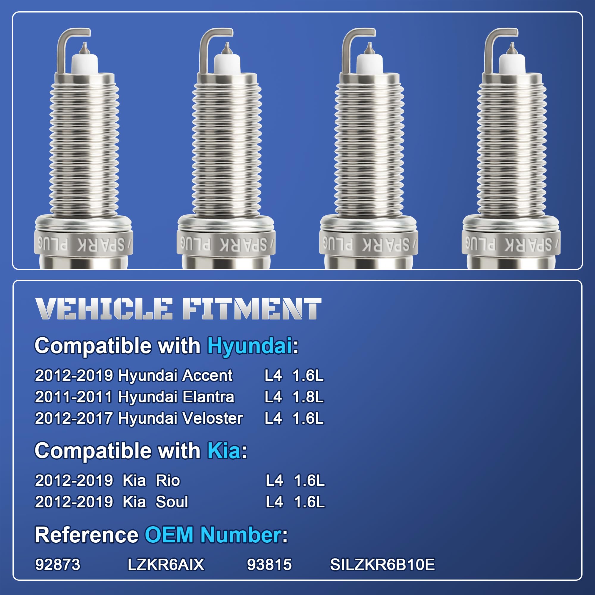 Iridium Spark Plugs 4 Pack Compatible with Hyundai Veloster Accent & Kia Soul Rio 2012 2013 2014 2015 2016 2017 2018 2019 L4 1.6