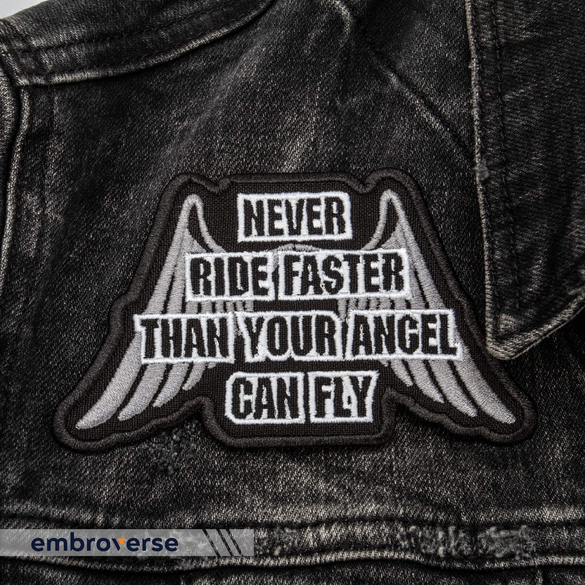 Embroverse Embroidered Motorcycle Jacket Patch, Never Ride Faster Than Your Angel Can Fly, Sew Or Iron On For Backpacks, Saddleb