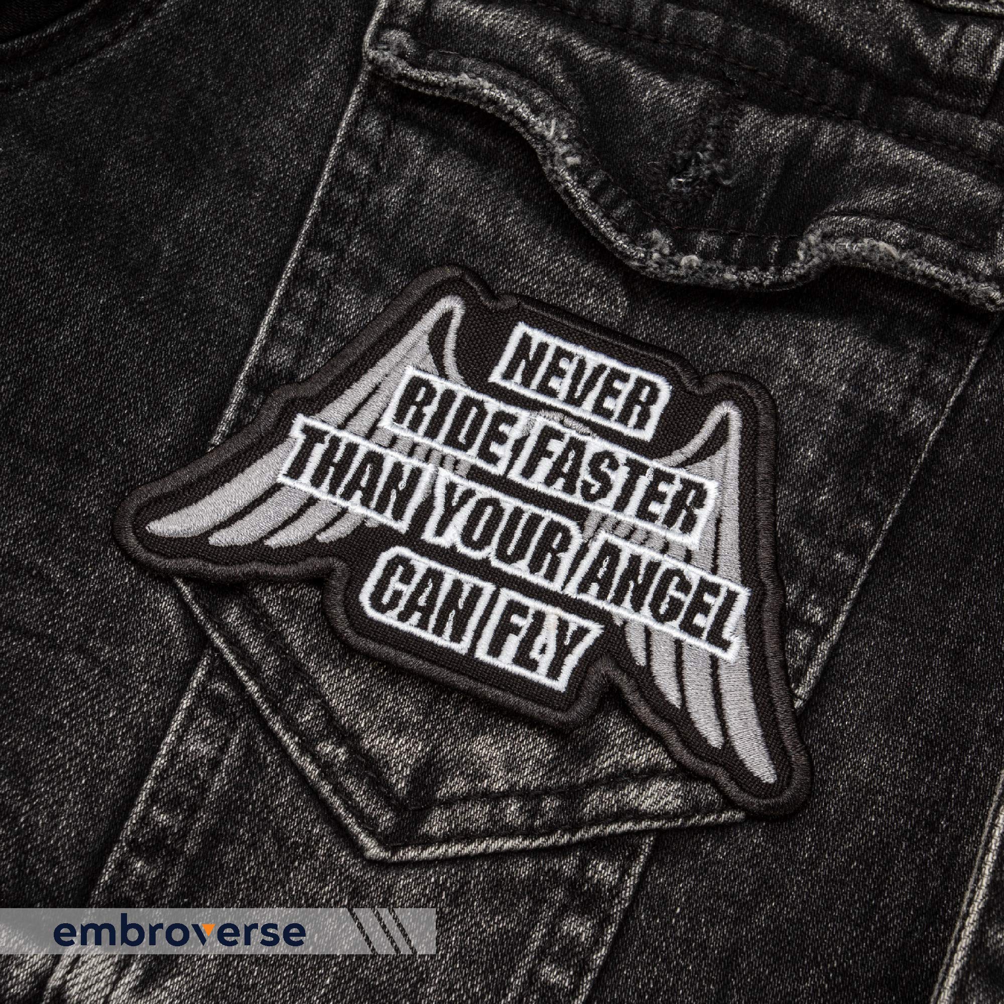 Embroverse Embroidered Motorcycle Jacket Patch, Never Ride Faster Than Your Angel Can Fly, Sew Or Iron On For Backpacks, Saddleb