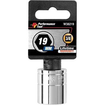 Performance Tool W38219 6-Point Socket, 3/8" Drive, 19mm