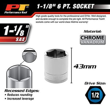 Performance Tool W32036 1/2 Drive 6-Point Socket, 1-1/8