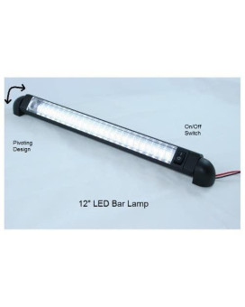 LED Bar Light - Pivoting, Water Resistant, 12" Lamp, 12 Volt DC LED Courtesy Convenience lamp, 12" with on/Off Switch