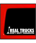 Sticker Connection | Real Trucks Dont Shift Themselves | Bumper Sticker Decal For Car, Truck, Window, Laptop | 2.2X8 (White)