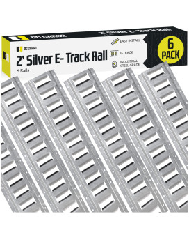 Six 2 E Track Tie-Down Rail, Hot-Dipped Galvanized Steel Etrack Tiedowns 2 Horizontal E-Tracks, Pack Of 6 Bolt-On Tie Down Rails For Cargo On Pickups, Trucks, Trailers, Vans