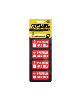 Premium Fuel Only Sticker, 91 Octane Sticker For Atvs, Sports And Race Cars - Weather Proof, Extreme Stick, Commercial Grade Fuel Labels By Fuel Stickers - Usa Made (2X1 Inch), 4 Labels