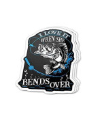 I Love It When She Bends Over Big Bass Funny Saying Fishing - Sticker Graphic - Auto, Wall, Laptop, Cell, Truck Sticker For Windows, Cars, Trucks