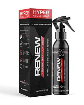 System X Renew Ceramic Spray Coating - Ultra Hydrophobic Diy Ceramic Nano Coat - Super Slick Finish Feel - Superior To Wax Polymer Sealants - 9 Months Of True Sio2 Paint Protection (8 Fl Oz)