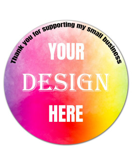 100-500 Custom Stickers Personalized Labels, Customized Stickers With Any Image Logo And Text Custom Stickers For Business Logo Thank You Labels, Etc (Circle,4 Inch)