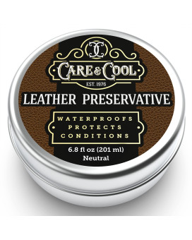 Care & Cool Leather Conditioner, Protector, And Renovator (68 Oz) The Best Waterproofing Leather Restorer For Shoes, Seats, Upholstery And More Condition And Preserve Your Leather Products Durably