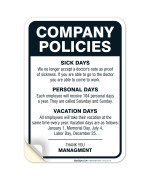 Company Policies Sign, Employees Break Room Decor, 10X7 Inches, 4 Mil Vinyl Decal Stickers Weather Resistant, Made In Usa By Sigo Signs