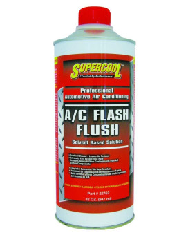 Supercool AC Flush, Solvent Based, 32 Oz.