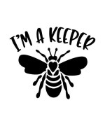 I'm A Bee Keeper Vinyl Decal Sticker Cars Trucks Vans SUVs Windows Walls Cups Laptops Black 5.5 Inch KCD2359