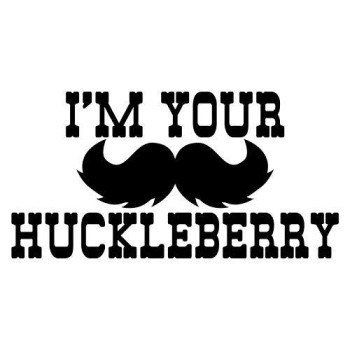 I'm Your Huckleberry Mustache Vinyl Decal Sticker Cars Trucks Vans SUVs Walls Cups Laptops 5 Inch Black KCD2696B