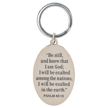 Dicksons Be Still And Know That I Am God Christian Key Ring Keychain