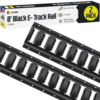 Dc Cargo E Track Tie Down Rail Kit 8 2 Pack For Garages Vans Trailers Motorcycle Tie Downs Atv Mountings Etrack Bar R