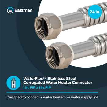 Eastman 24 Inch Waterflex Water Heater Connector 1 Inch Fip X 1 Inch Fip Stainless Steel Corrugated Water Heater Supply Line