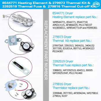 2024 Upgraded8544771 Wp8544771 Dryer Heating Element 279973 3392519 Thermal Fuse 279816 Thermostat Cut Off Compatible With Whi