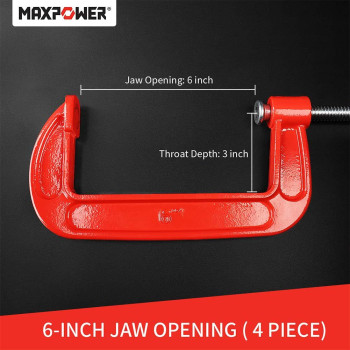 Maxpower 4Pieces C Clamps Set 6 Inch C Clamp Up To 6Inch Jaw Opening 234 Inch Throat Depth