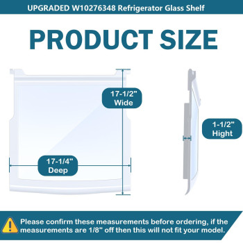 Upgraded Wpw10276348 W10276348 Glass Shelf Compatible With Whir Lpool Ken More May Tag Am Ana Cro Sley Etc Refrigerator S