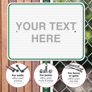 Sigo Signs Personalized Custom Green Sign 18X24 Inches 3M Egp Reflective 080 Aluminum Fade Resistant Indooroutdoor Use Ma