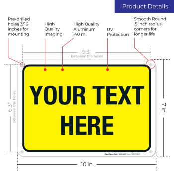 Sigo Signs Personalized Custom Yellow Background Sign 10X7 Inches Rust Free 040 Aluminum Fade Resistant Made In Usa