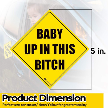 Zonetech Baby Up In This Bitch Vehicle Safety Sticker Premium Quality Convenient Reflective Baby Up On This Bitch Vehicle Sa